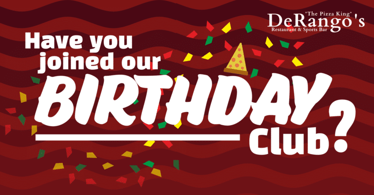 birthday club, pizza rewards, derangos pizza